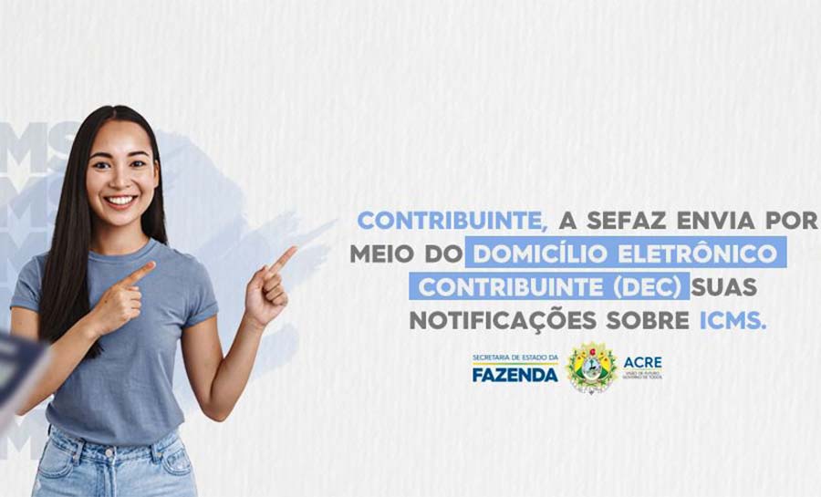 Fecomércio/AC alerta empresariado quanto a DEC da Sefaz