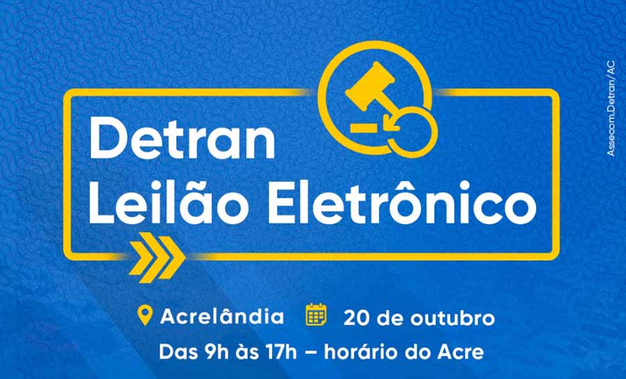 Detran realiza leilão online de veículos retidos em Acrelândia