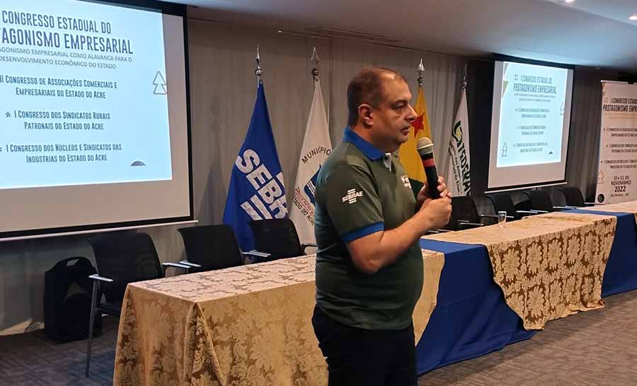 Durante congresso empresarial, governo do Acre destaca avanços realizados no setor