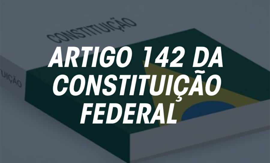 O artigo 142 é inocente