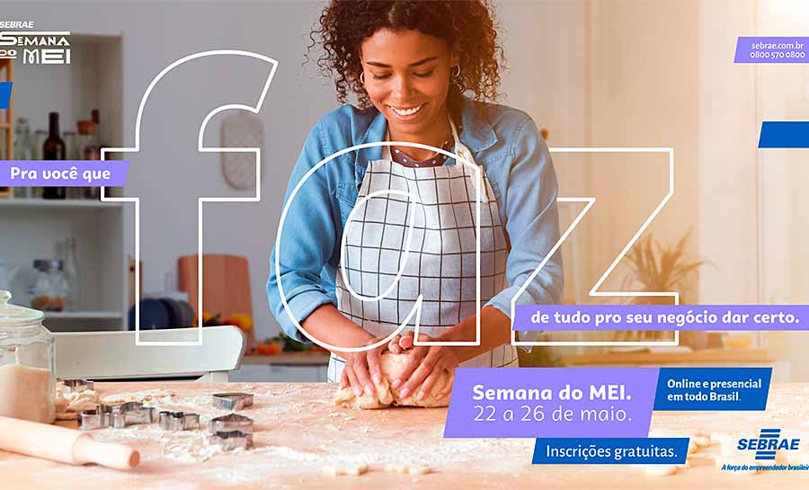 Sebrae no Acre divulga programação da Semana do MEI 2023